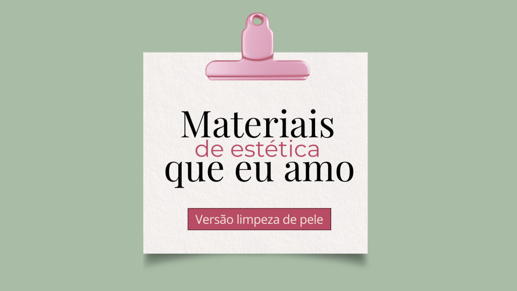 Materiais Essenciais para Limpeza de Pele que Valem o&nbsp;Investimento